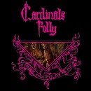 CARDINALS FOLLY - Strange Conflicts of the Past (2013) CD